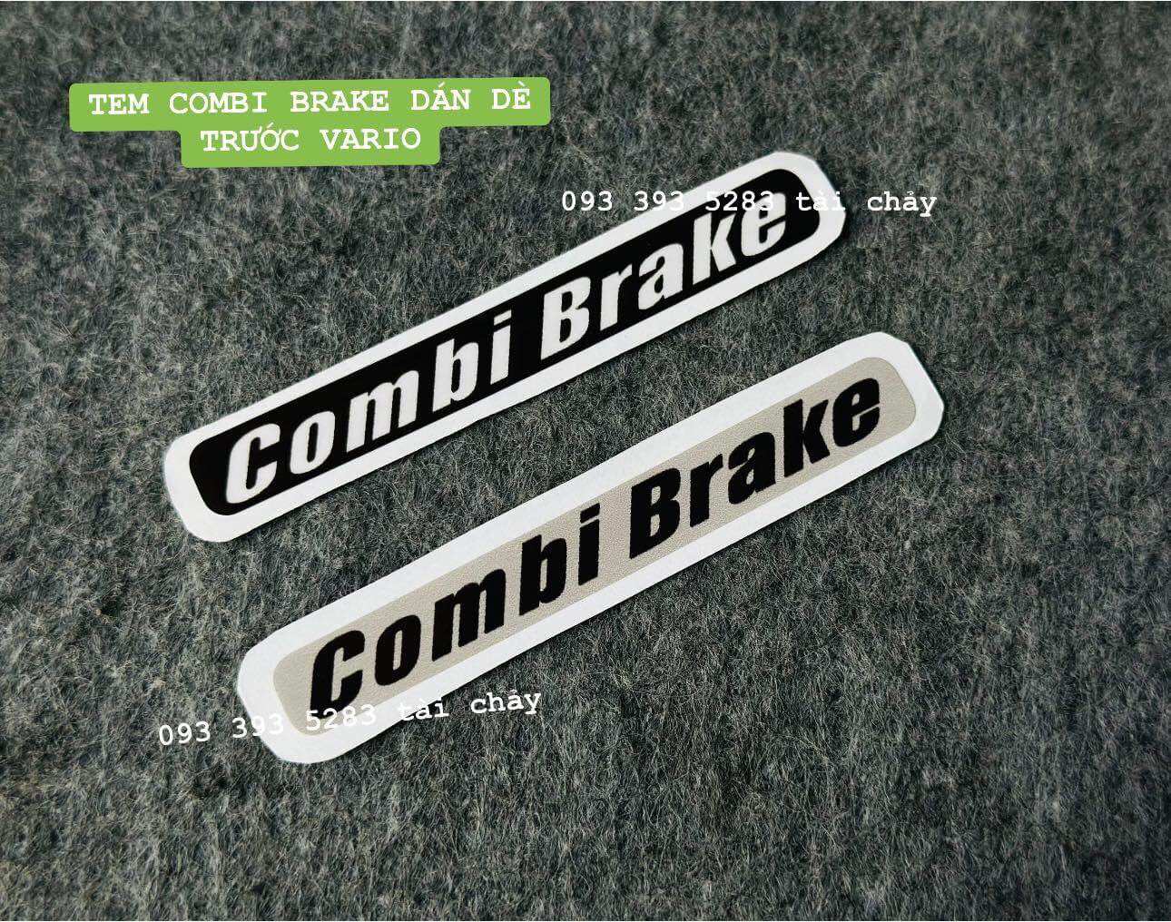 [ 1 MIẾNG ] TEM COMBI BRAKE DÁN DÈ TRƯỚC VÀ NHIỀU VI TRÍ KHÁC