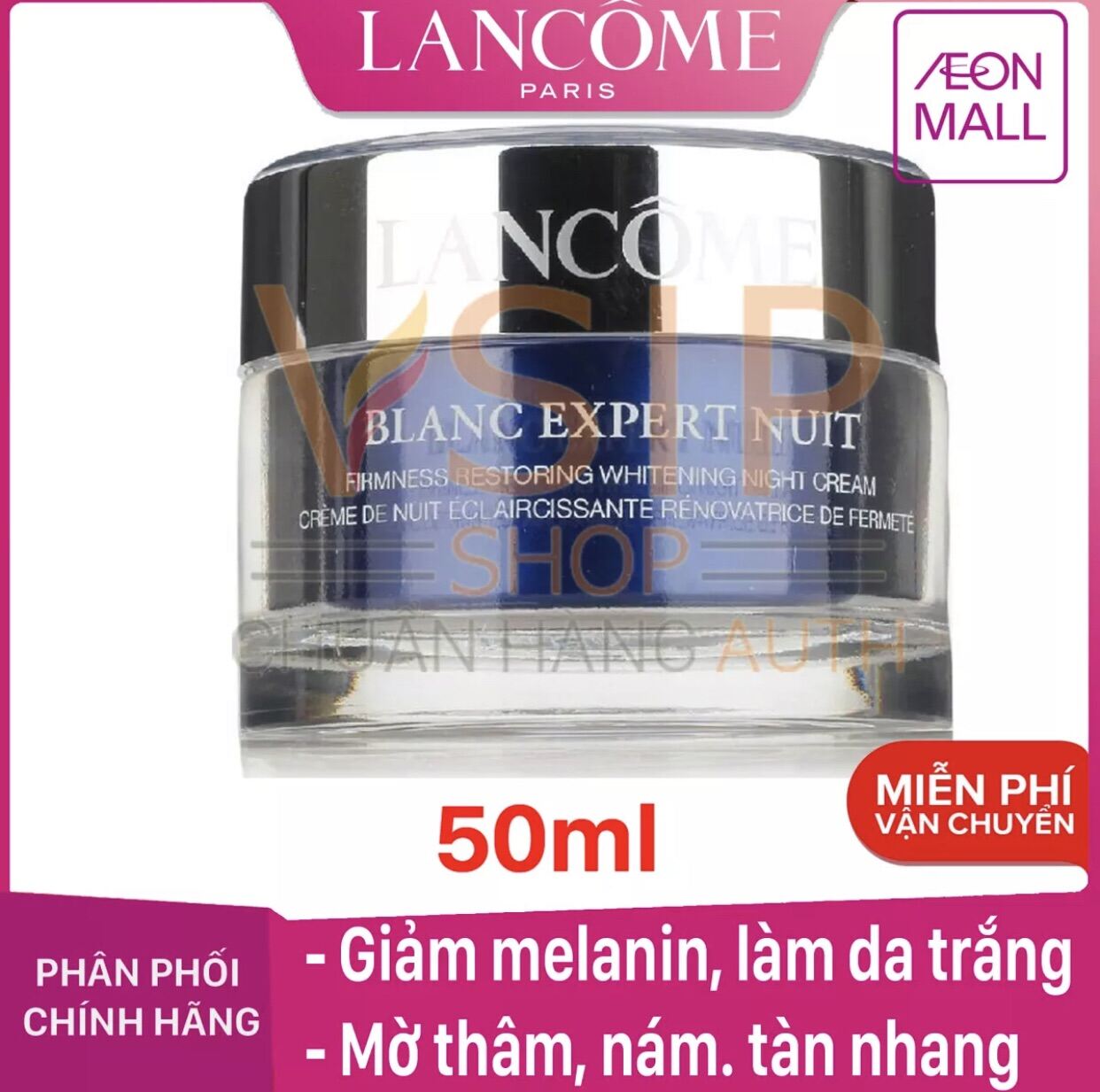 Kem dưỡng trắng mờ thâm nám săn chắc da ban đêm Lancome Blanc Expert Nuit Firmness Restoring Whiteni