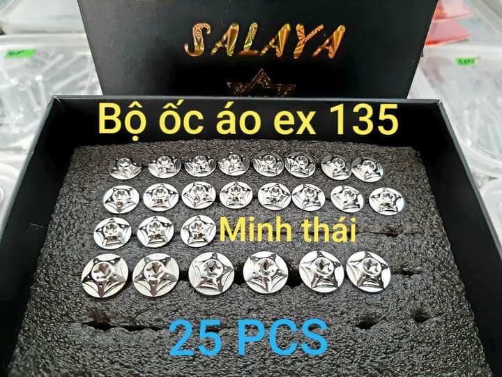 Bộ ốc áo ex 135 salaya