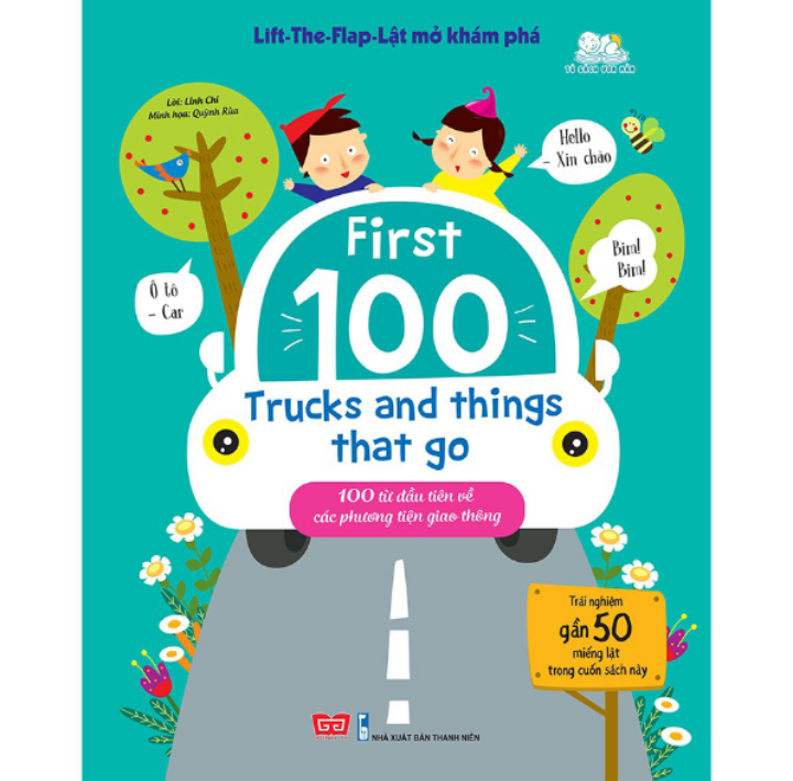 SÁCH - Life-the-flap - Lật mở khám phá - Frist 100 trucks and things that go - 100 từ đầu tiên về các phương tiện giao thông