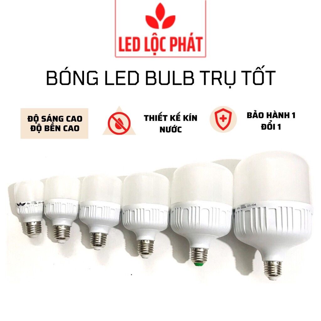 Bóng đèn led bulb trụ kín nước bền 10w 15w 20w 30w 40w 50w siêu sáng, led búp tròn đui e27 tiết kiệm điện