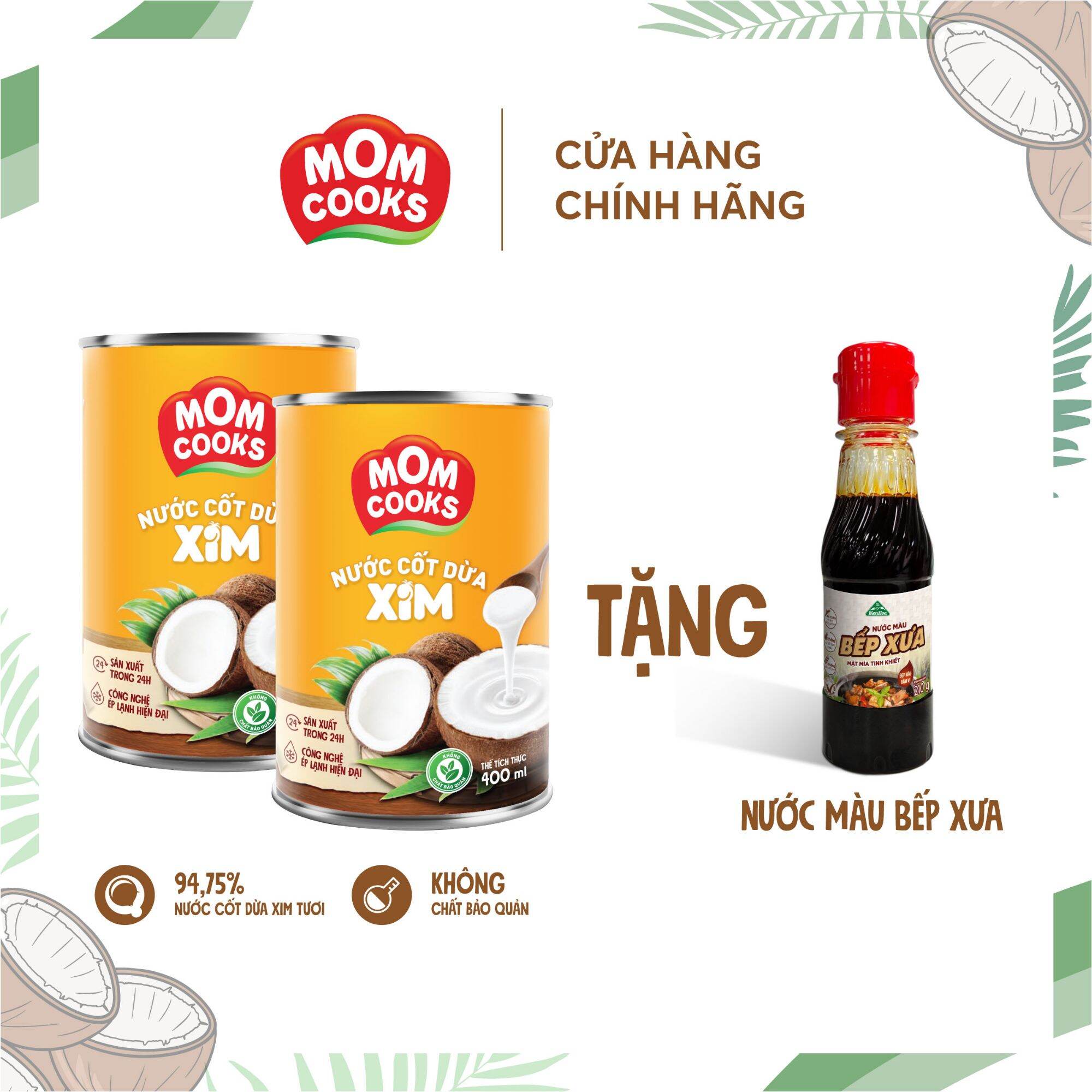 Nước Cốt Dừa Mom Cook - Combo 6 lon tặng 1 chai nước màu
