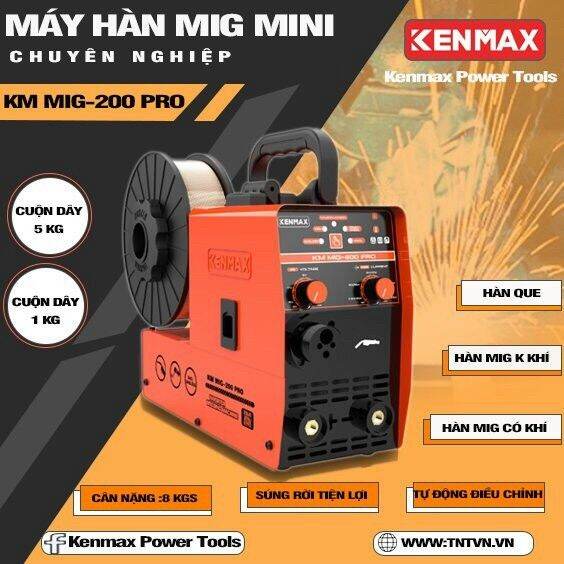 [CAO CẤP] TẶNG FULL PHỤ KIỆN Máy hàn Mig Không dùng khí KENMAX - SASUKE MIG 200 MINI PRO - cuộn dây 1kg - 5kg