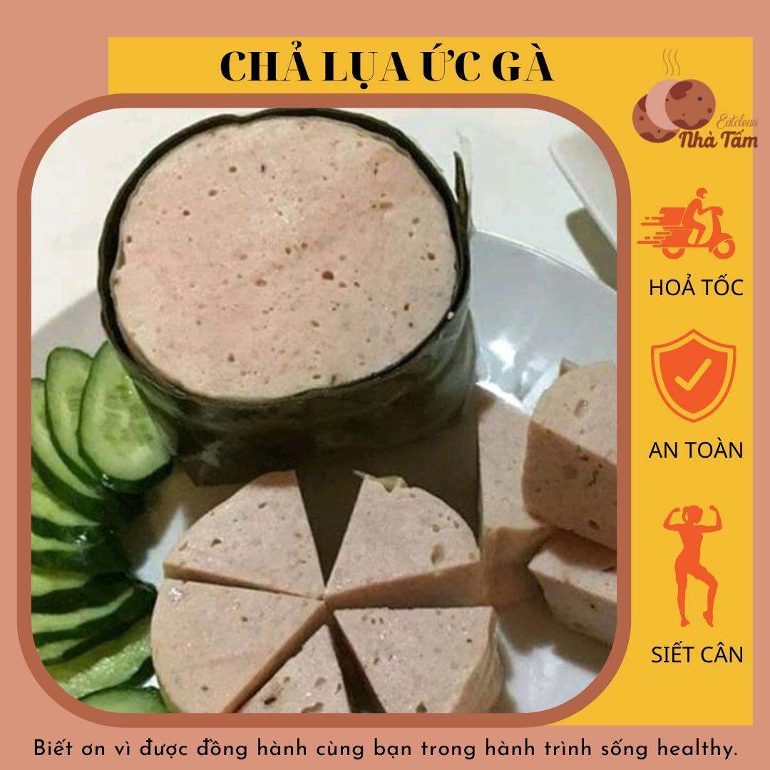 CHẢ LỤA ỨC GÀ EATCLEAN