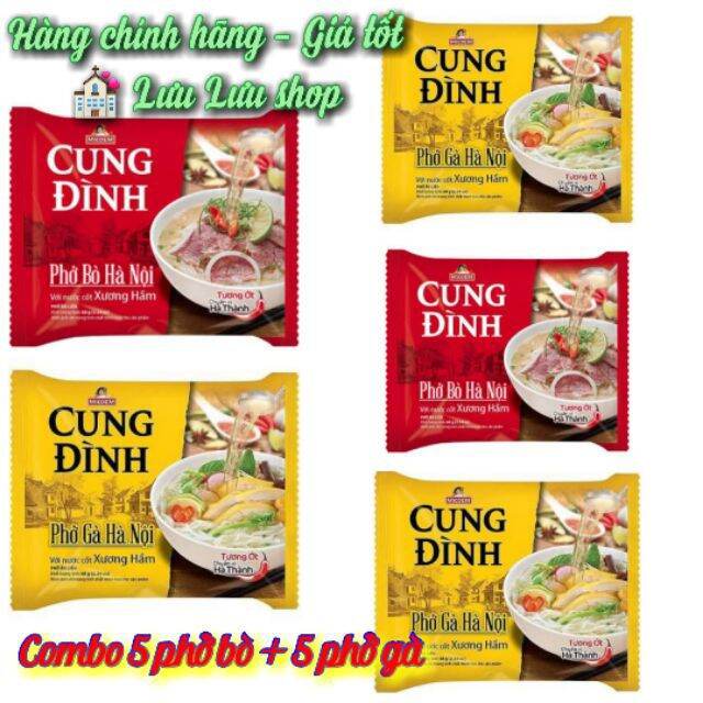 Combo 5 phở bò + 5 phở gà Cung Đình