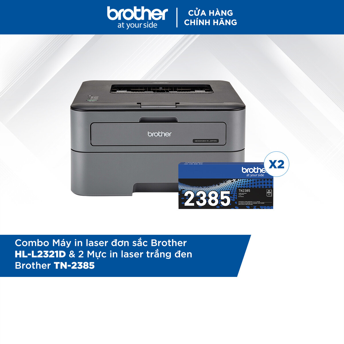 Combo Máy in laser đơn sắc Brother HL-L2321D và 2 Mực in laser trắng đen Brother TN-2385