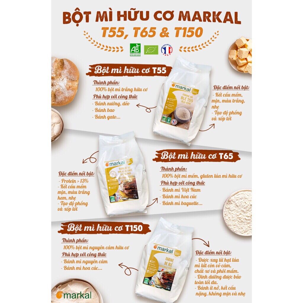 [Tách lẻ 500g] Bột mì T65 hữu cơ Markal - Pháp