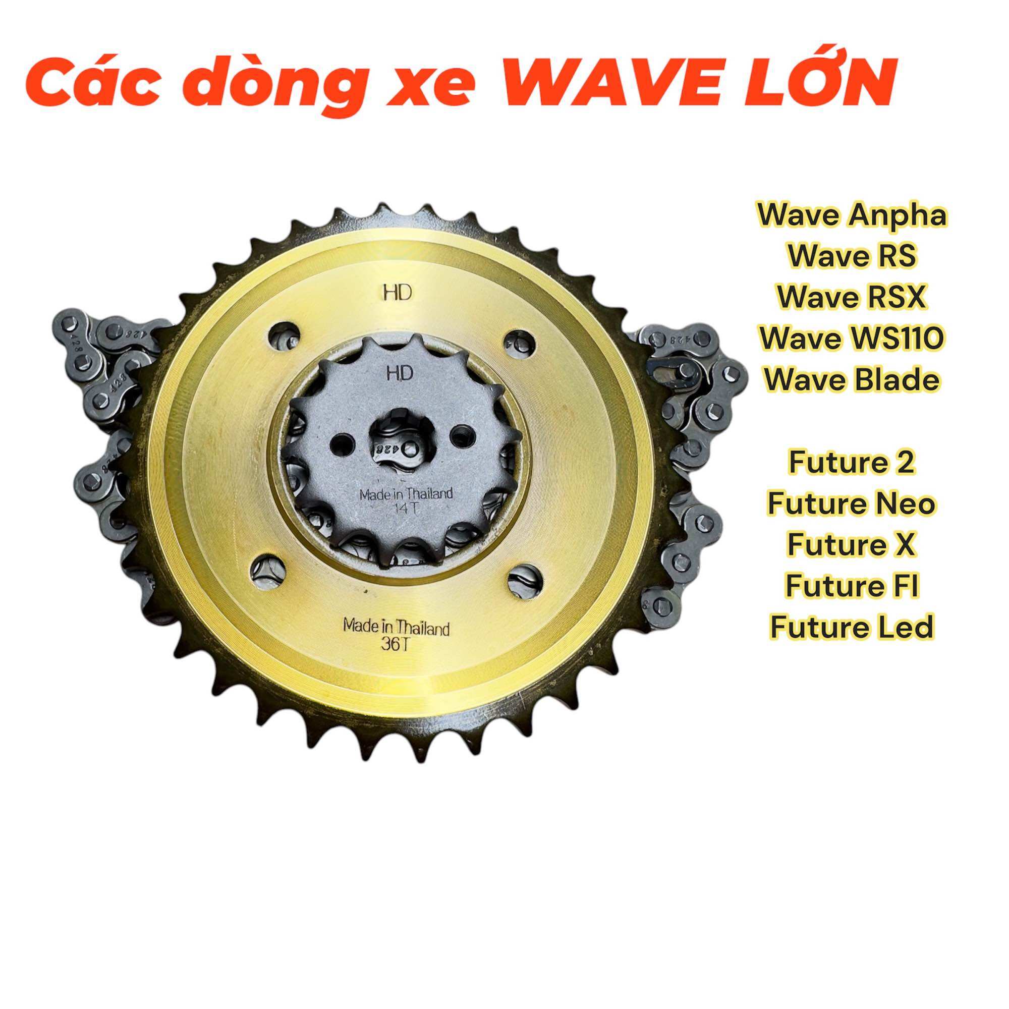 Nhông Sên Đĩa SAWADI Wave Anpha/ Wave S110/Wave RSX 110/Future/Blade