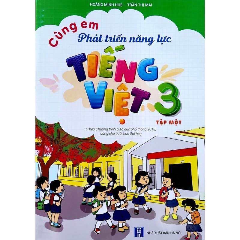 Sách - Cùng Em Phát Triển Năng Lực Tiếng Việt 3 tập 1 - Theo Chương Trình Giáo Dục Phổ Thông Mới 2018