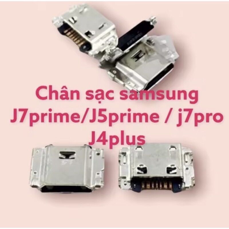 Chân sạc rời j7 prime/ j7pro / j7+ / a600 / j810 / a750 / j320 / j500 chính hãng