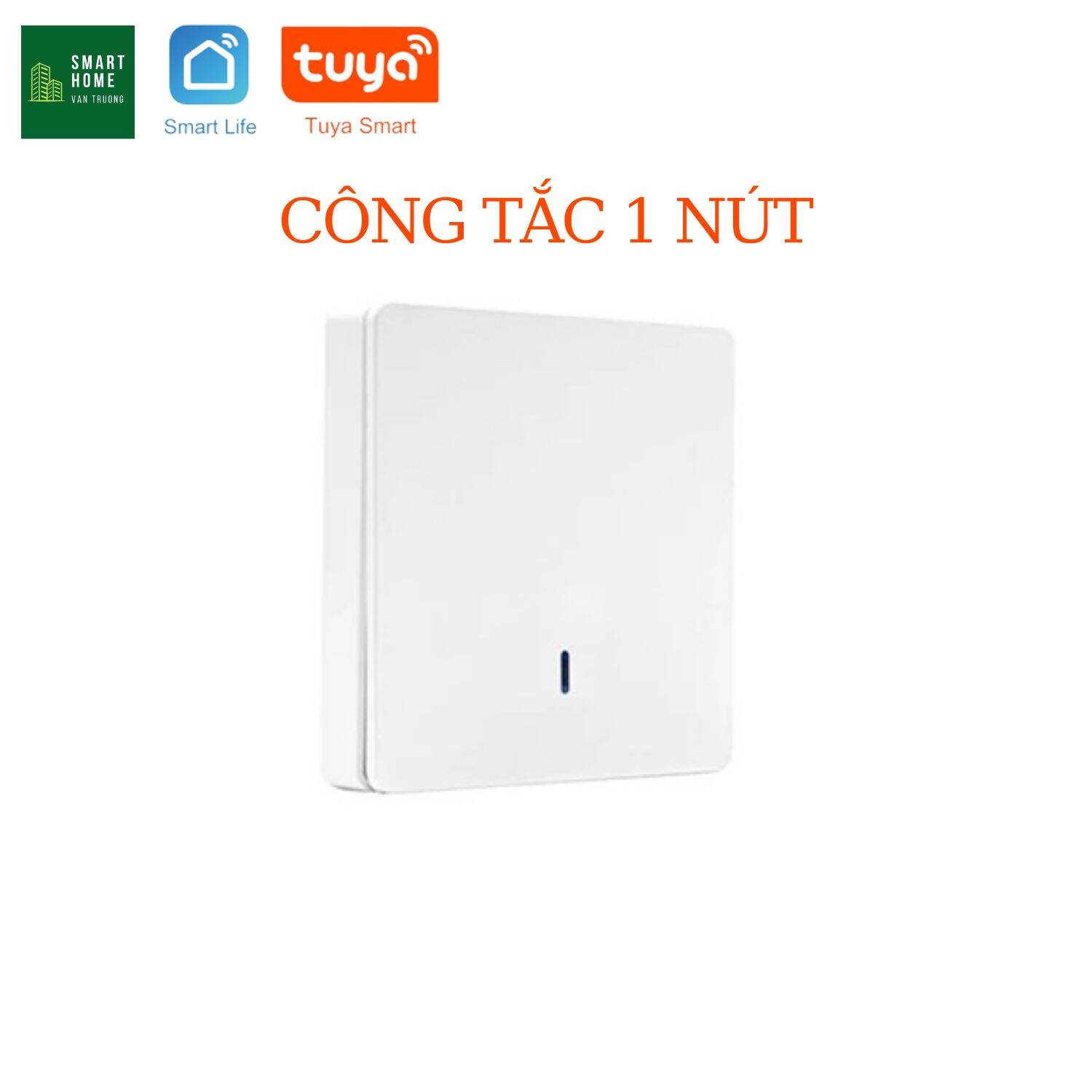Công Tắc Thông Minh Điều Khiển Từ Xa Qua RF433 (Tuya Smart Basic)