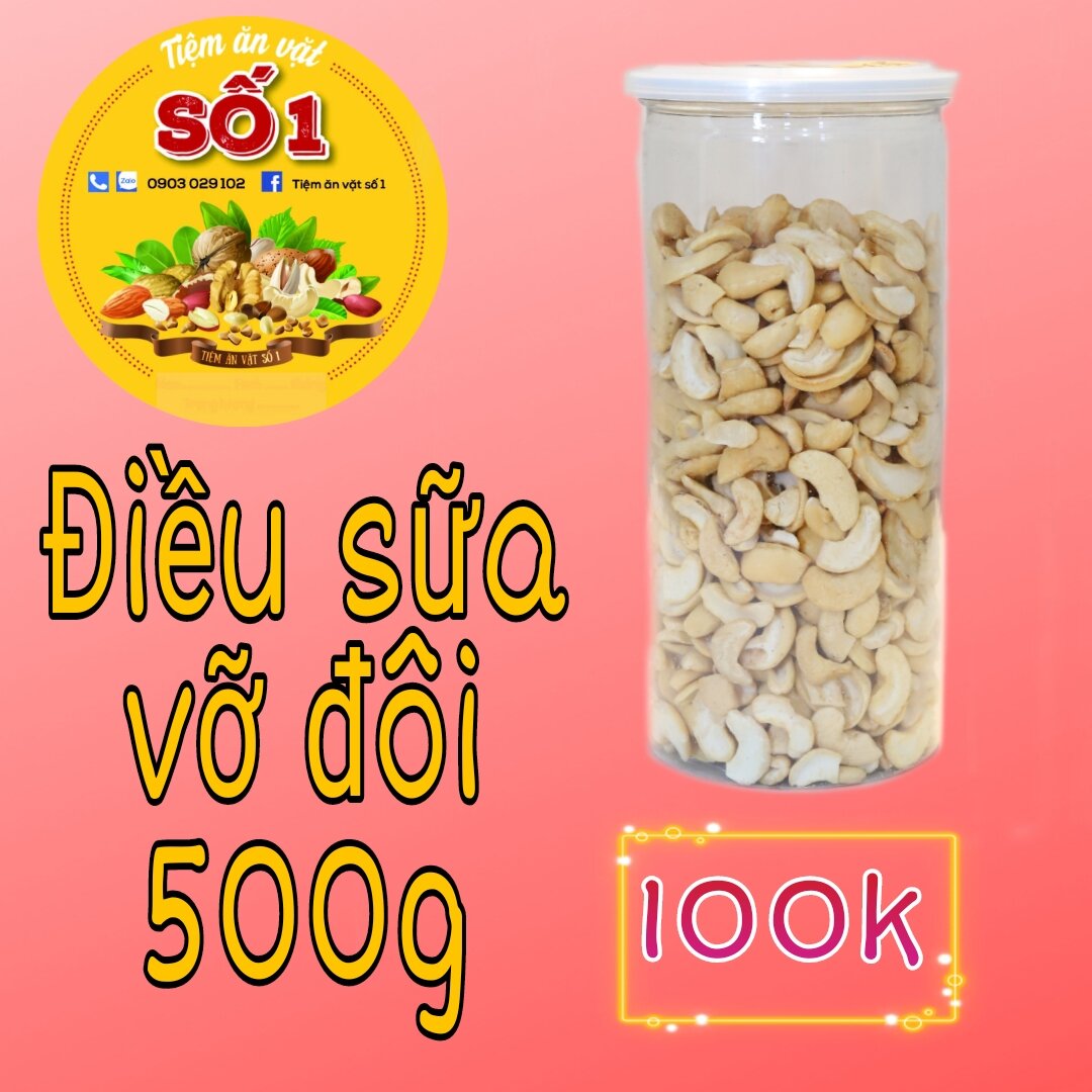 Hạt điều sữa vỡ đôi 500g