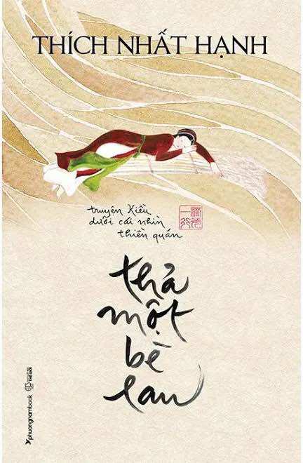 Thả 1 bè lau-Thích Nhất Hạnh