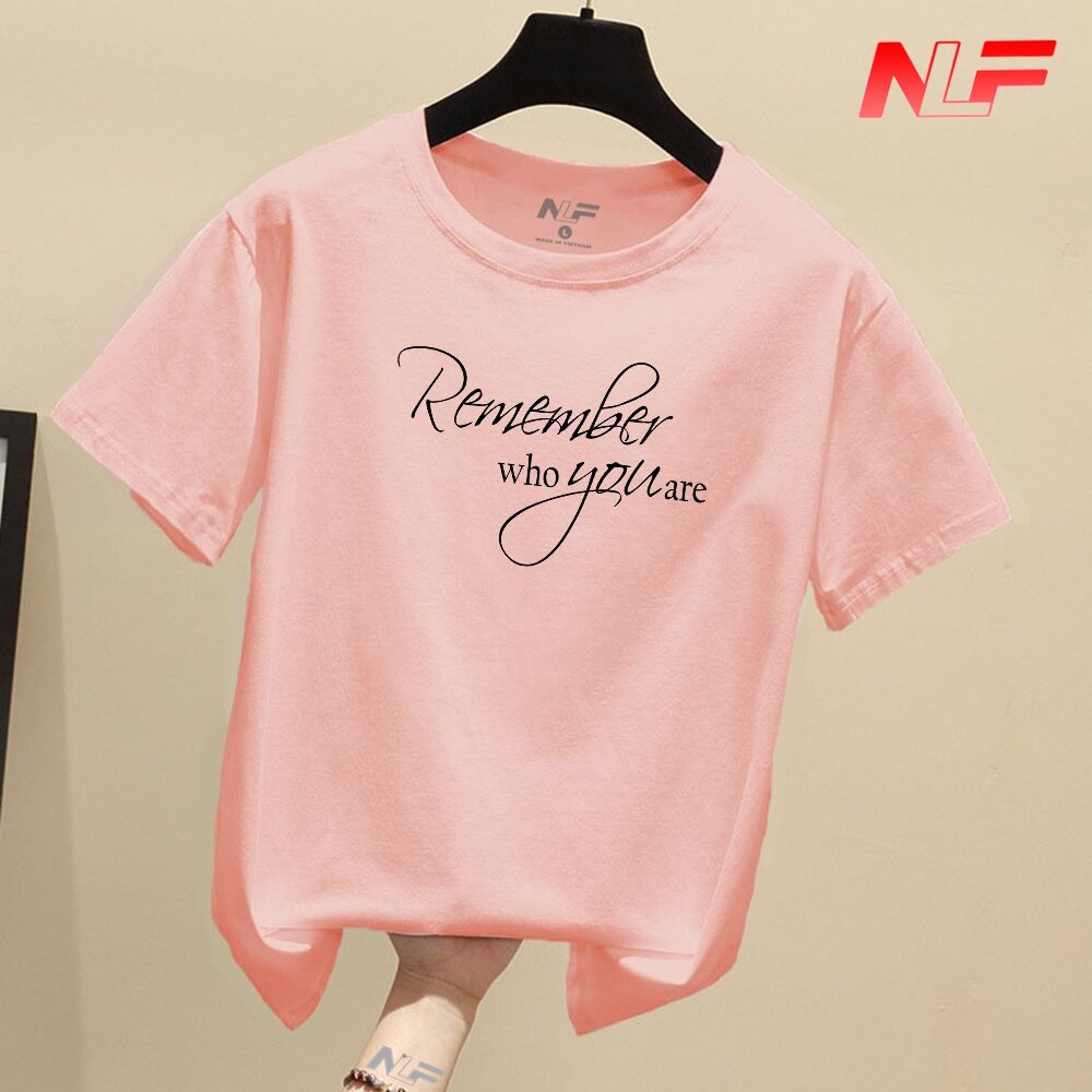 T-Shirt Remember Who You Are TIA-023