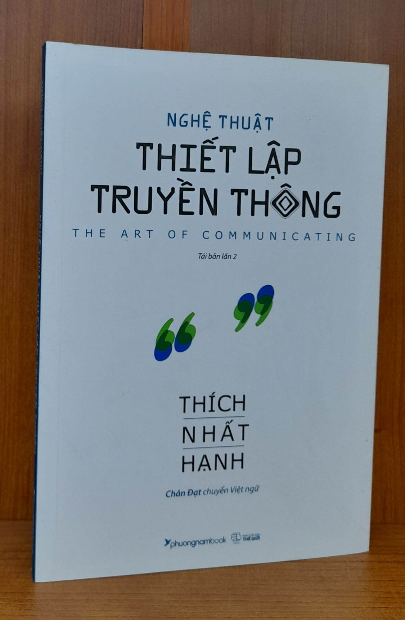 Sách Thích Nhất Hạnh - Nghệ Thuật Thiết Lập Truyền Thông
