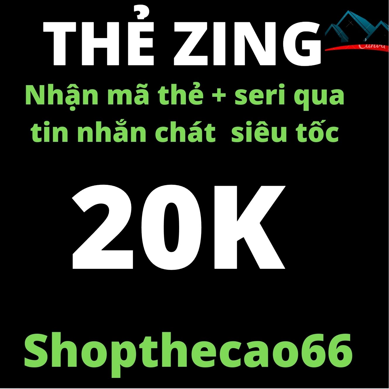 Thẻ cào zi.ng 20.000 Nhận mã + seri SIÊU TỐC ( về tin nhắn chát lazada )