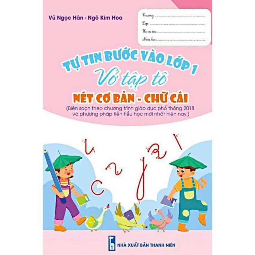 SÁCH - Tự tin bước vào lớp 1 - Vở tập tô nét cơ bản - chữ cái