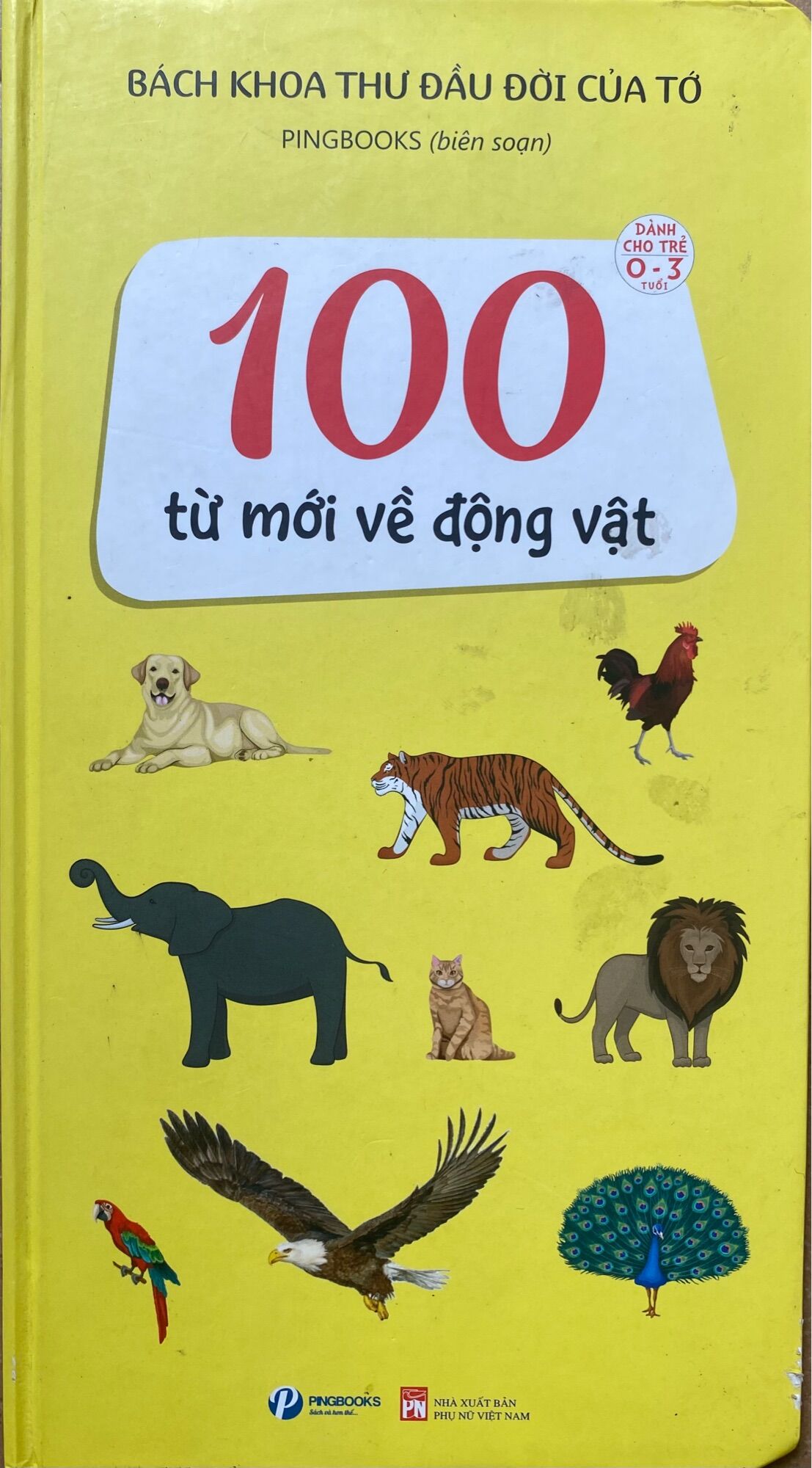 100 Từ Mới Về Động Vật - Thế Giới Xung Quanh