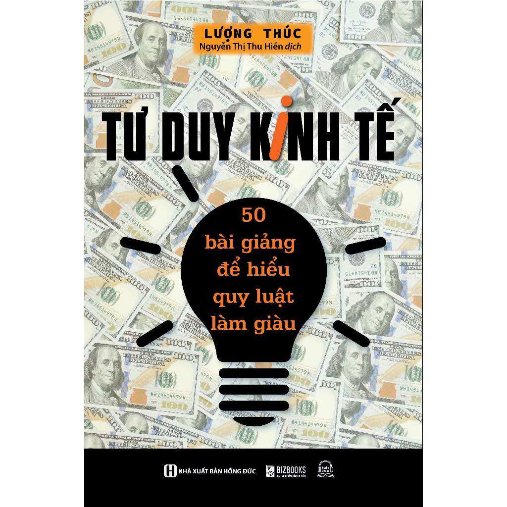 Sách - tư duy kinh tế : 50 bài giảng để hiểu quy luật làm giàu