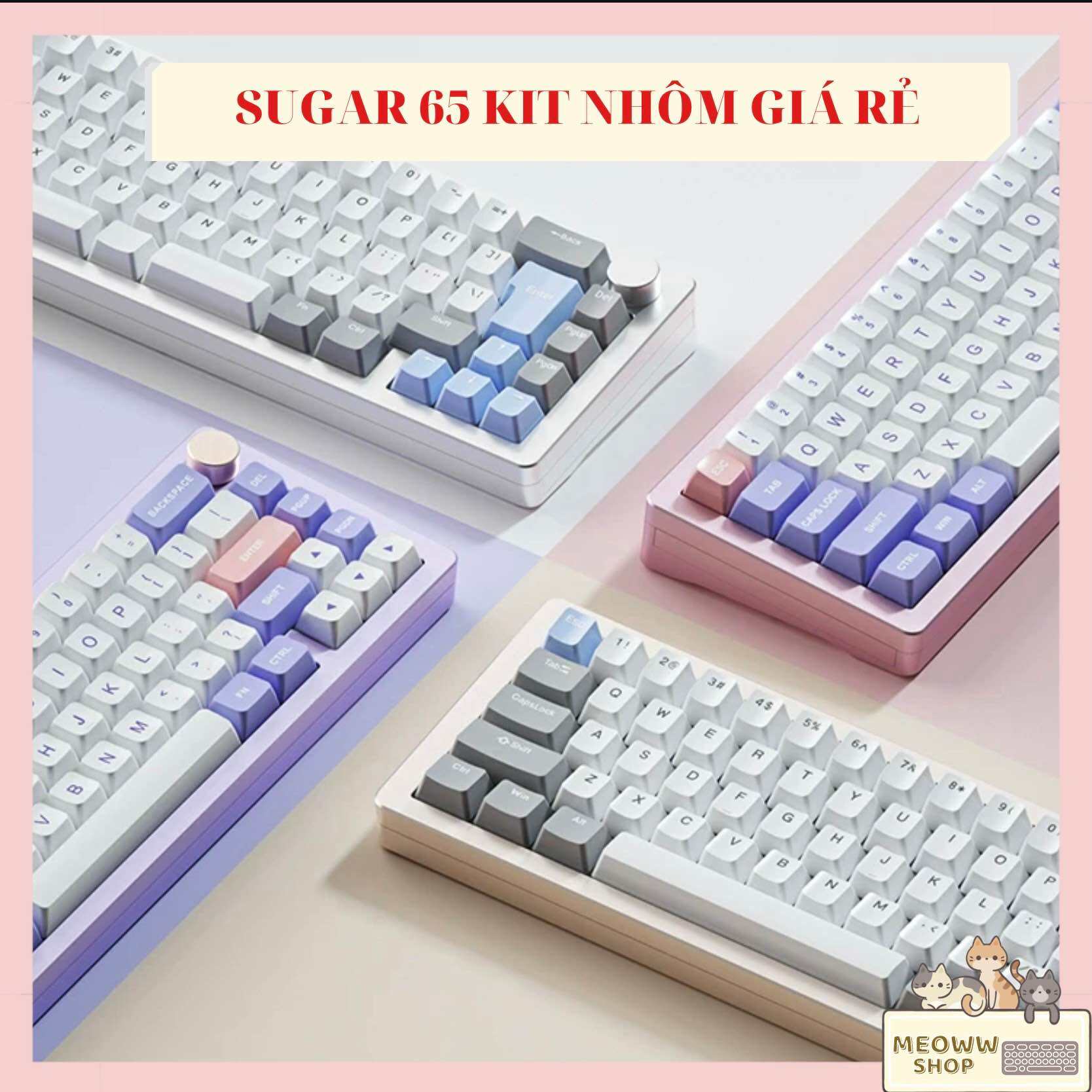 Bàn phím cơ Kit Sugar nhôm CNC mạch xuôi led RGB giá rẻ