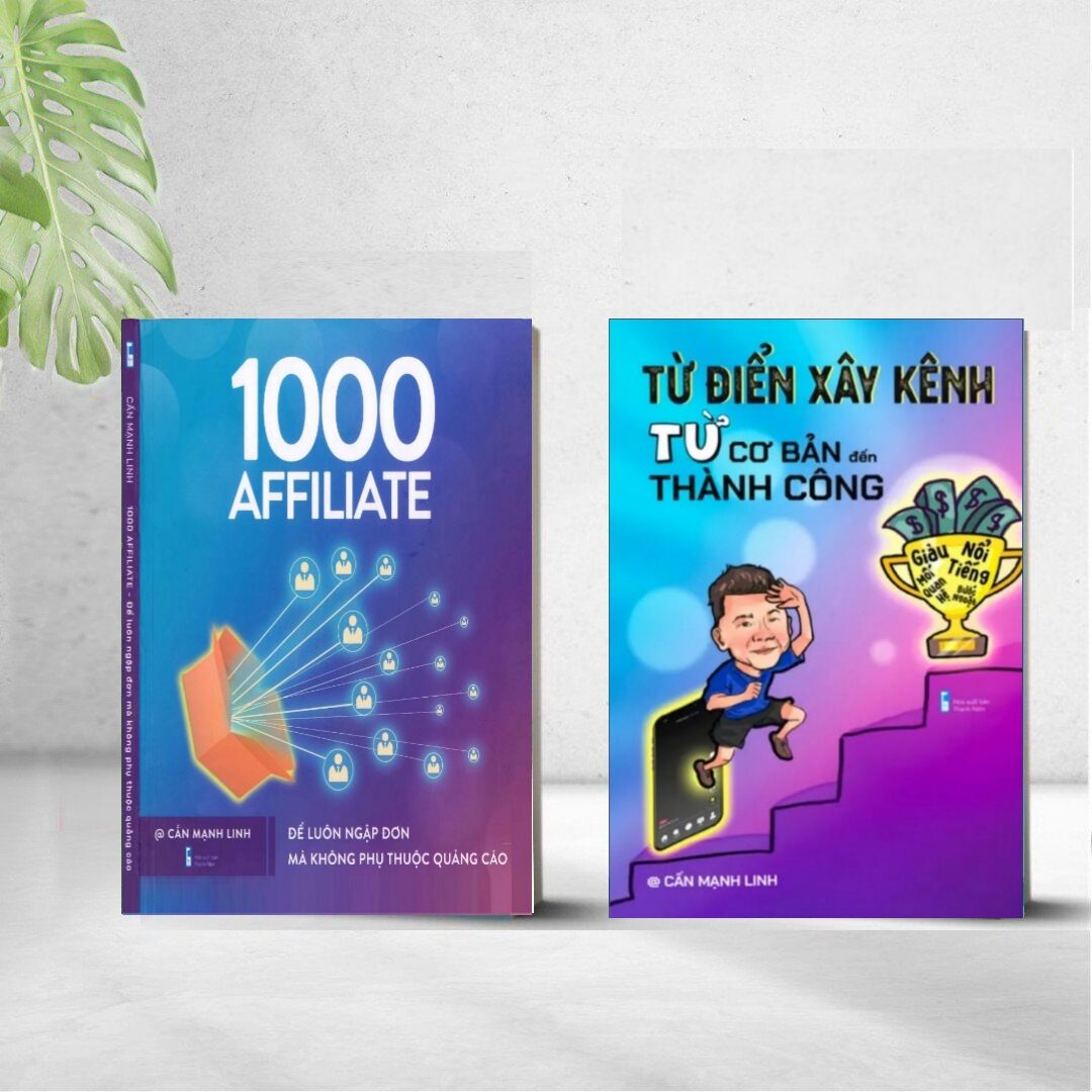 Combo 2 Cuốn Từ Điển Xây Kênh Từ Cơ Bản Đến Thành Công và 1000 Affiliate Cấn Mạnh Linh sổ tay sổ tay