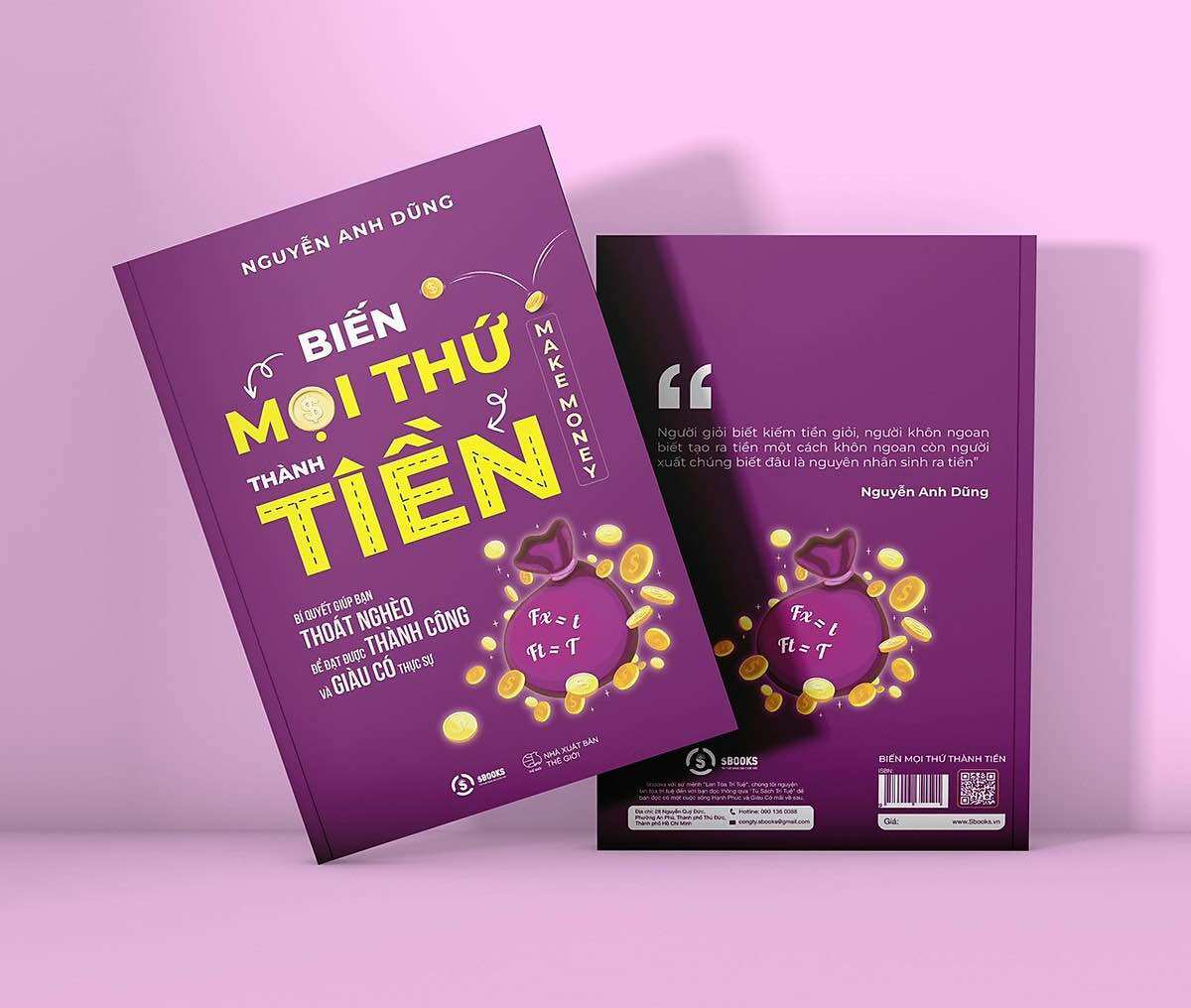 Sách - biến mọi thứ thành tiền