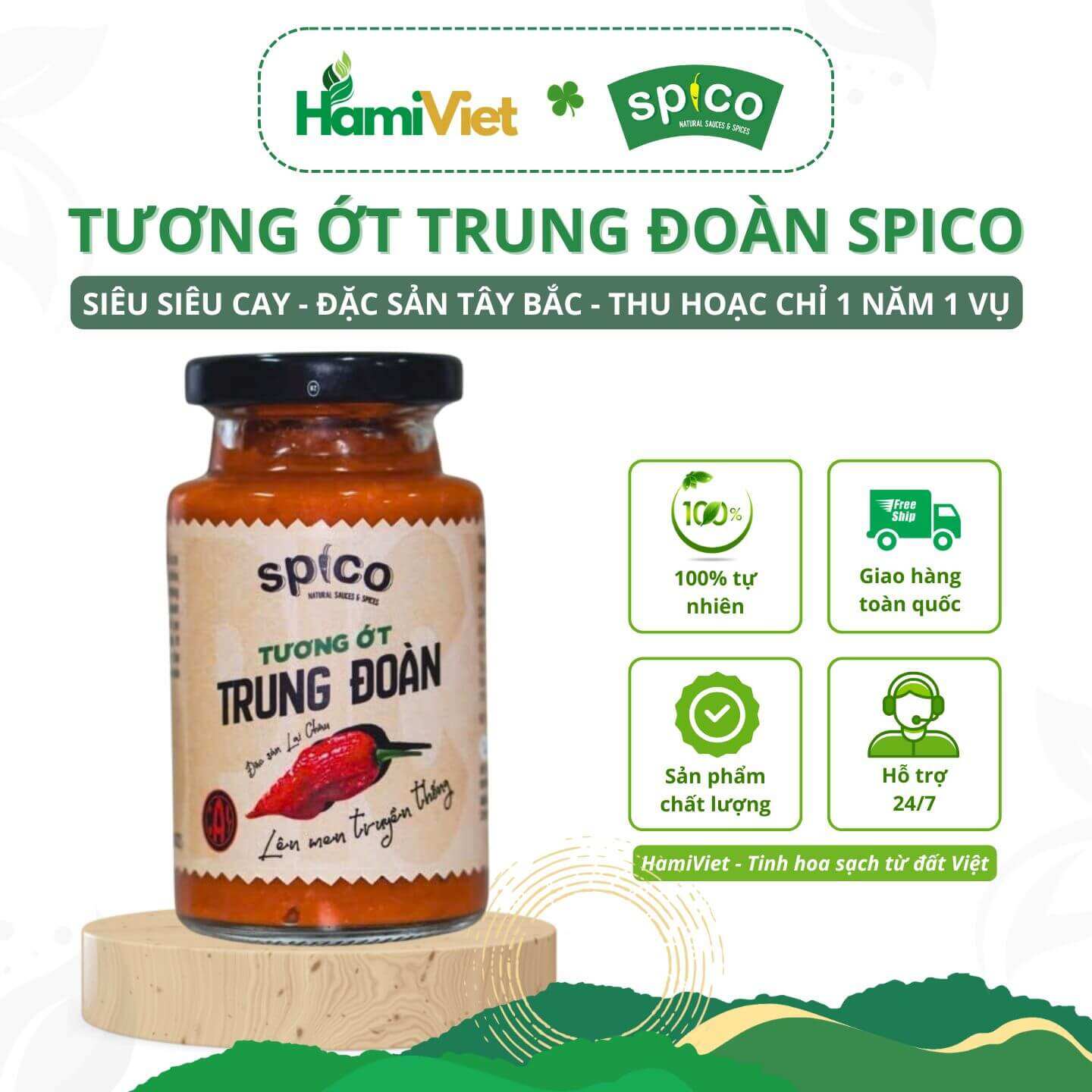Tương ớt trung đoàn Spico siêu cay được lên men tự nhiên từ giống ớt bản địa đặc sản Tây Bắc