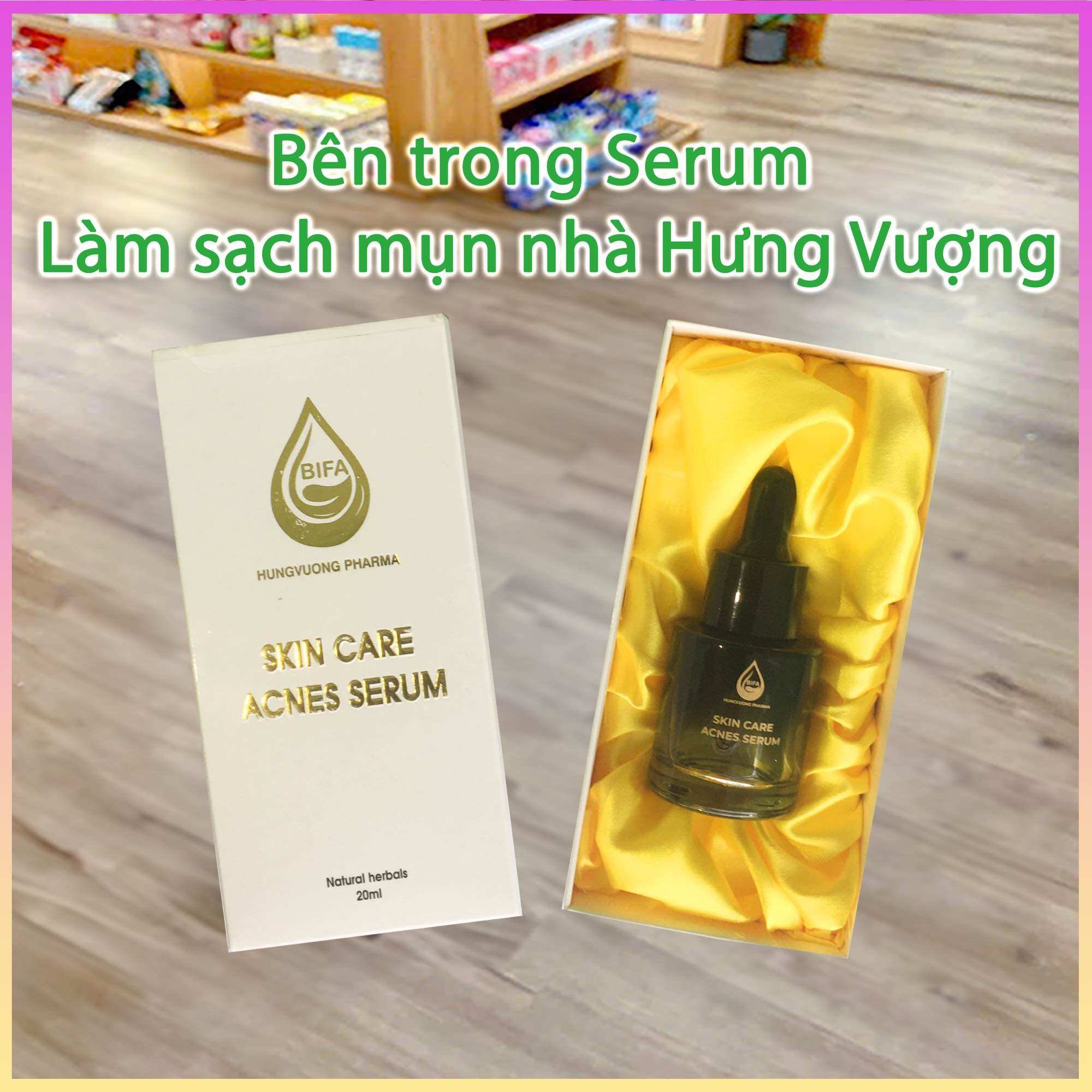 ACNES SERUM BIFA ( SERUM MỤN BIFA )