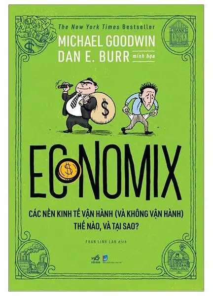 Economix – các nền kinh tế vận hành thế nào và tại sao?