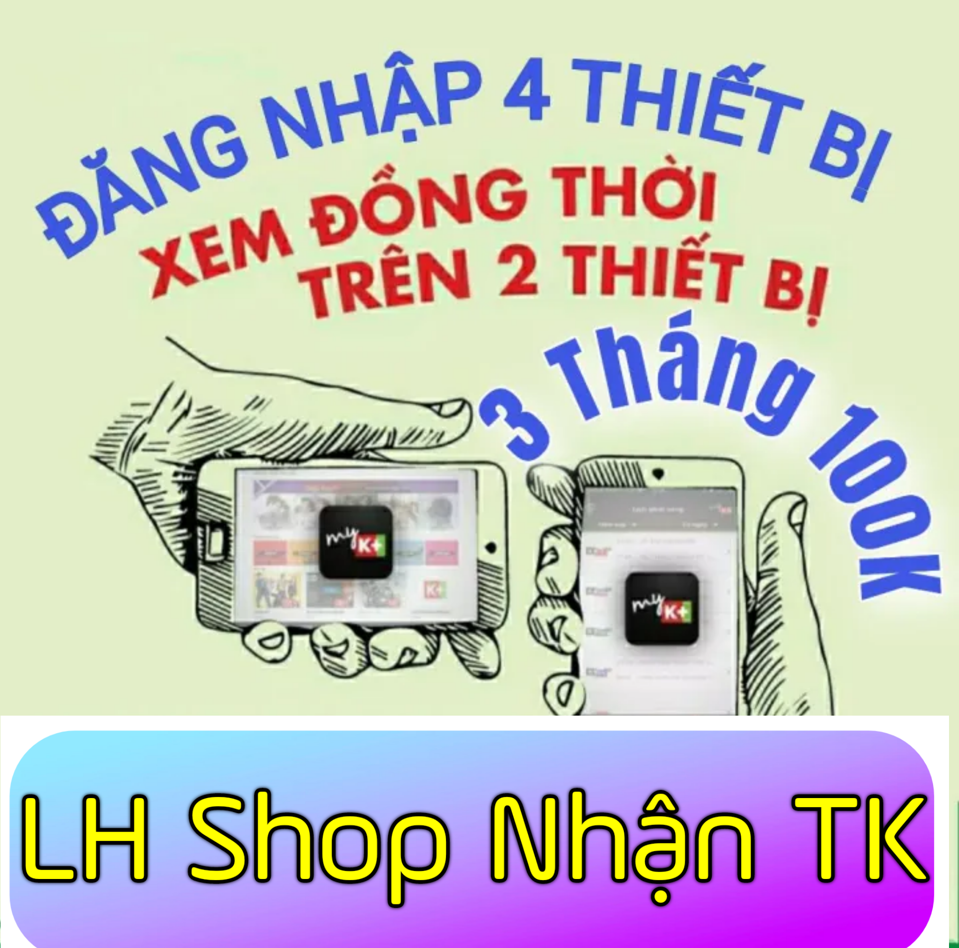 Tài khoản my K+ 3 tháng xem bóng đá