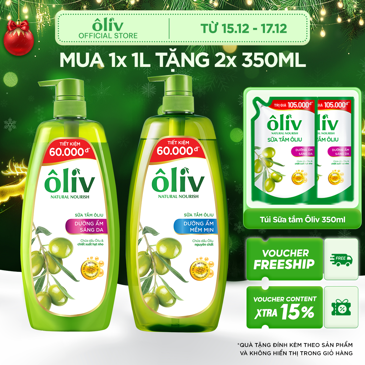   MUA 1 TẶNG 2  Dầu Tắm  Sữa Tắm Ôliv 1L + Tặng 2 Túi Sữa Tắm Dầu Gội Oliv Dưỡng Ẩm Sáng Da 350MLx2 
