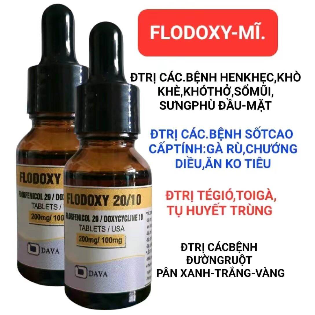 FLODOXY MỸ. Thuốc gà đặc trị ho hen khẹc-té gió, toi gà, tụ huyết trùng, sưng phù đầu mặt, tiêu chảy phân xanh,trắng, vàng....