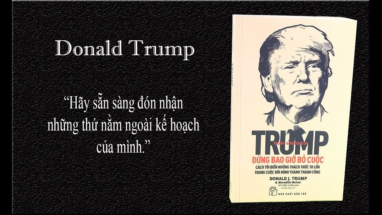 Sách Trump - Đừng Bao Giờ Bỏ Cuộc