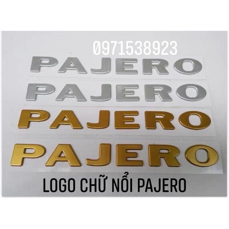 Logo chữ nổi PAJERO bạc va vàng dán đuôi xe
