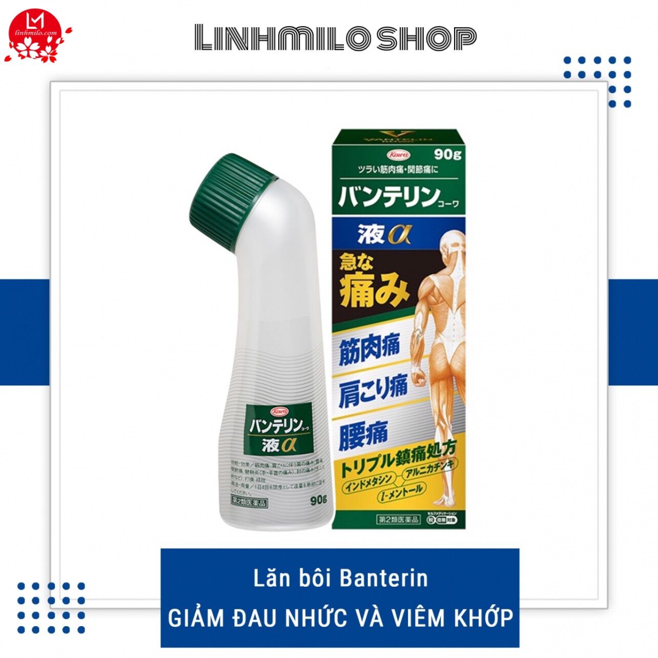 Lăn bôi giảm đau xương khớp banterin kowa nhật bản 90g