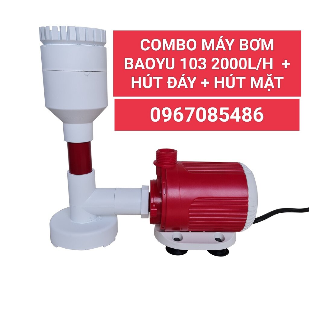 Combo máy bơm baoyu 103 + bộ hút mặt + bộ hút đáy