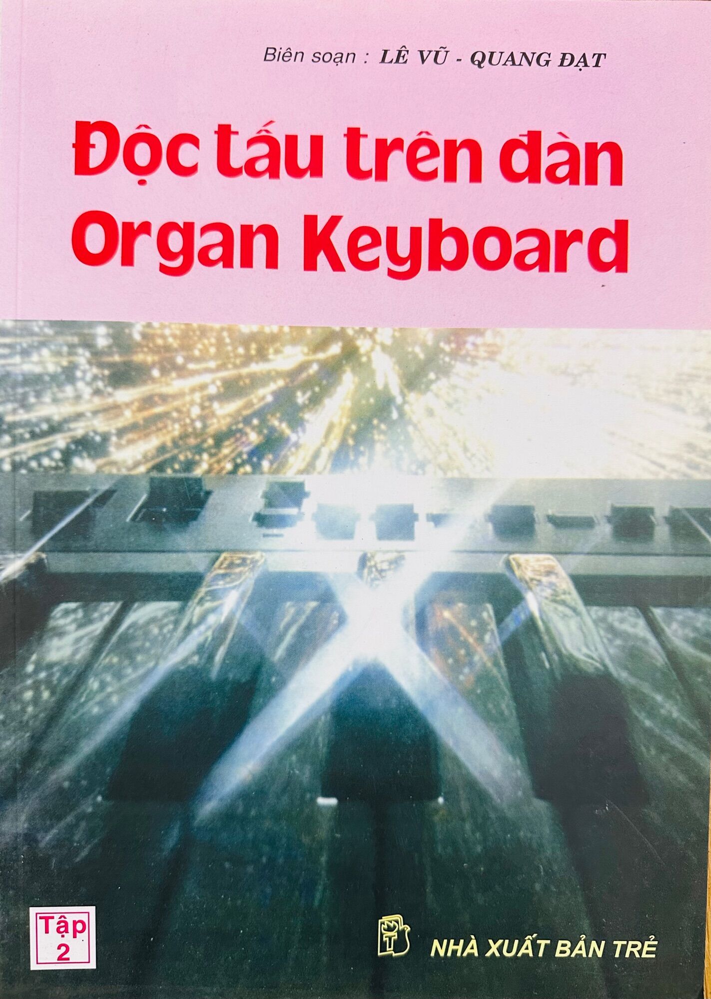 Độc tấu trên đàn Organ Keyboard 2