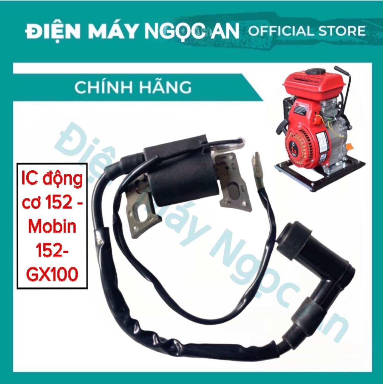 Ic động cơ 152- mobin 152 động cơ máy bơm nước 152, gx100