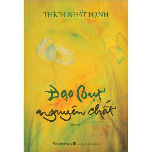 Đạo Bụt nguyên chất - Thích Nhất Hạnh