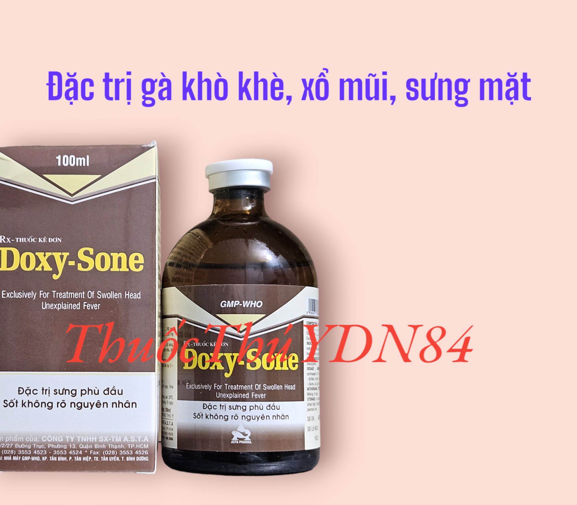DOXY SONE 100ML CHUYÊN TRI GÀ ĐÁ KHÒ KHÈ, SƯNG PHÙ ĐẦU, SƯNG MẶT
