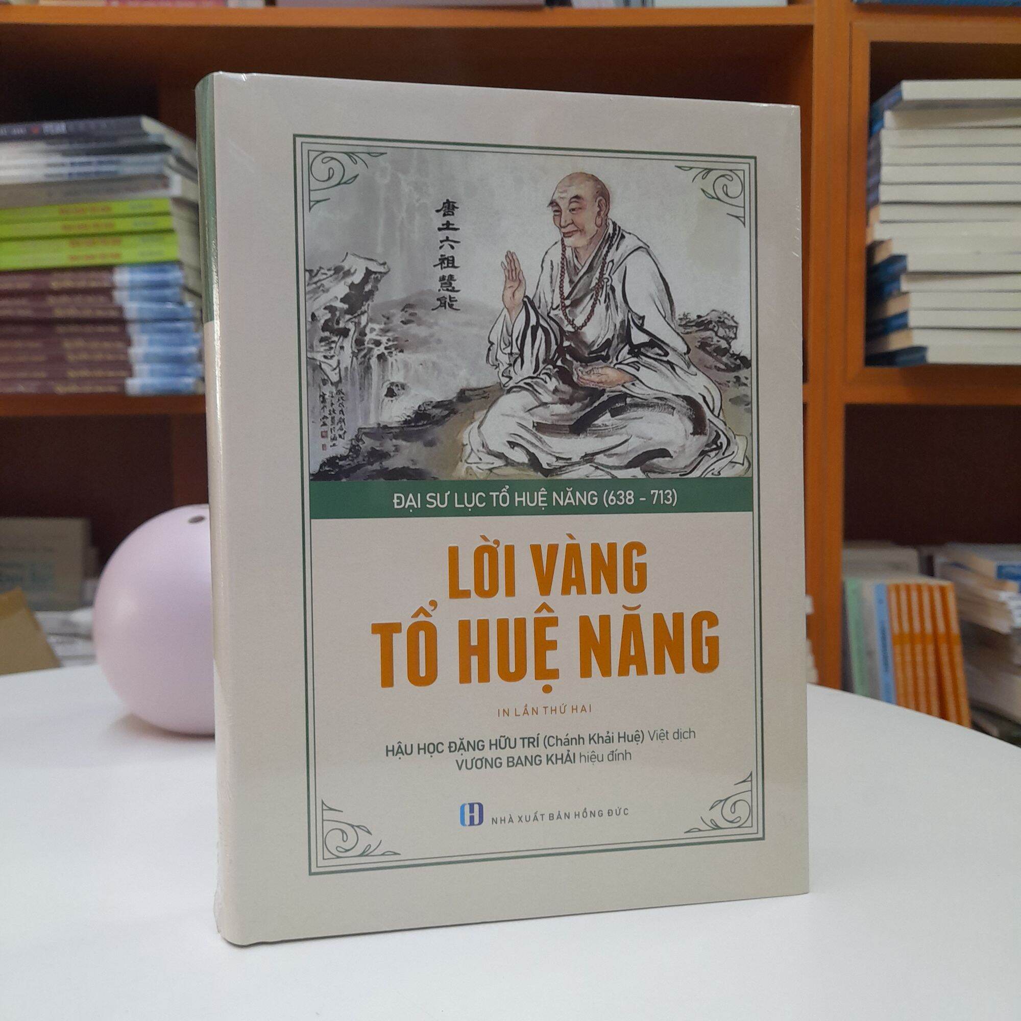 Sách - Lời Vàng Tổ Huệ Năng - Sách kinh điển Thiền tông Phật giáo
