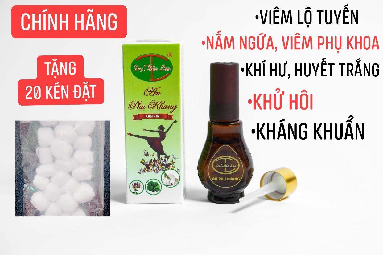 An Phụ Khang Dạ Thảo Liên 20 ml viêm nhiễm nấm ngứa huyết trắng nặng mấy cũng khỏi