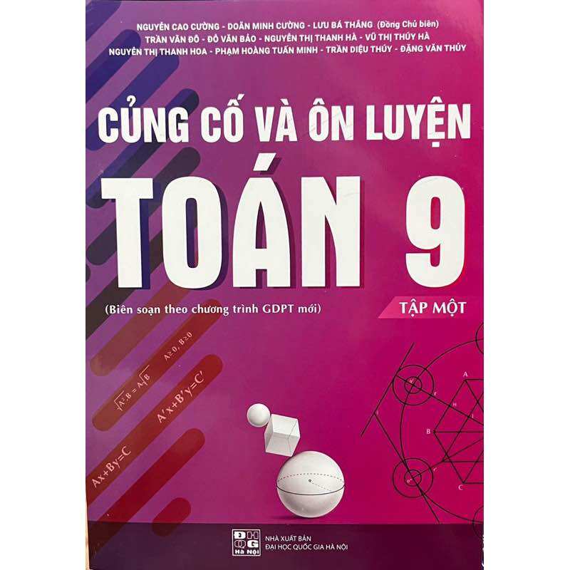 Sách _ Combo - Củng Cố Và Ôn Luyện Toán 9 (Tập 1 +2)