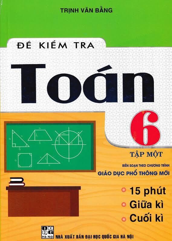 Đề kiểm tra toán 6 tập một