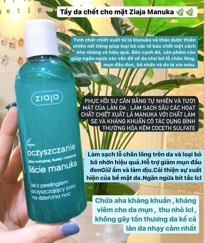 Tẩy da chết Ziaja Manuka, đảm bảo cung cấp các sản phẩm đang được săn đón trên thị trường hiện nay