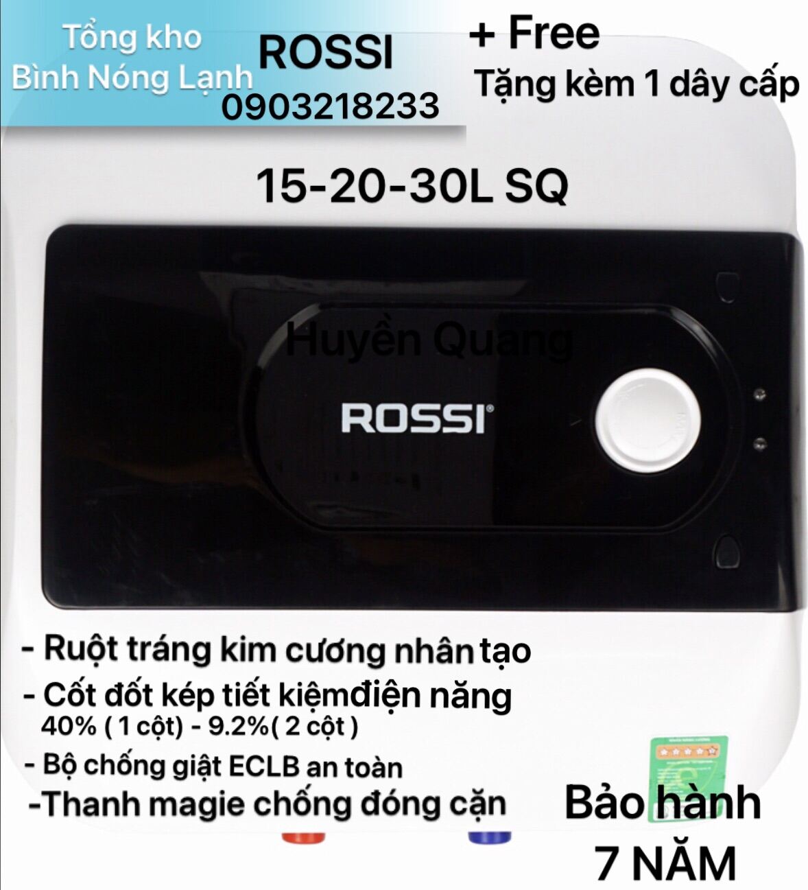 Bình nóng lạnh ROSSI 15-20-30L ( chống giật, tiết kiệm điện ) - bảo hành 7 Năm