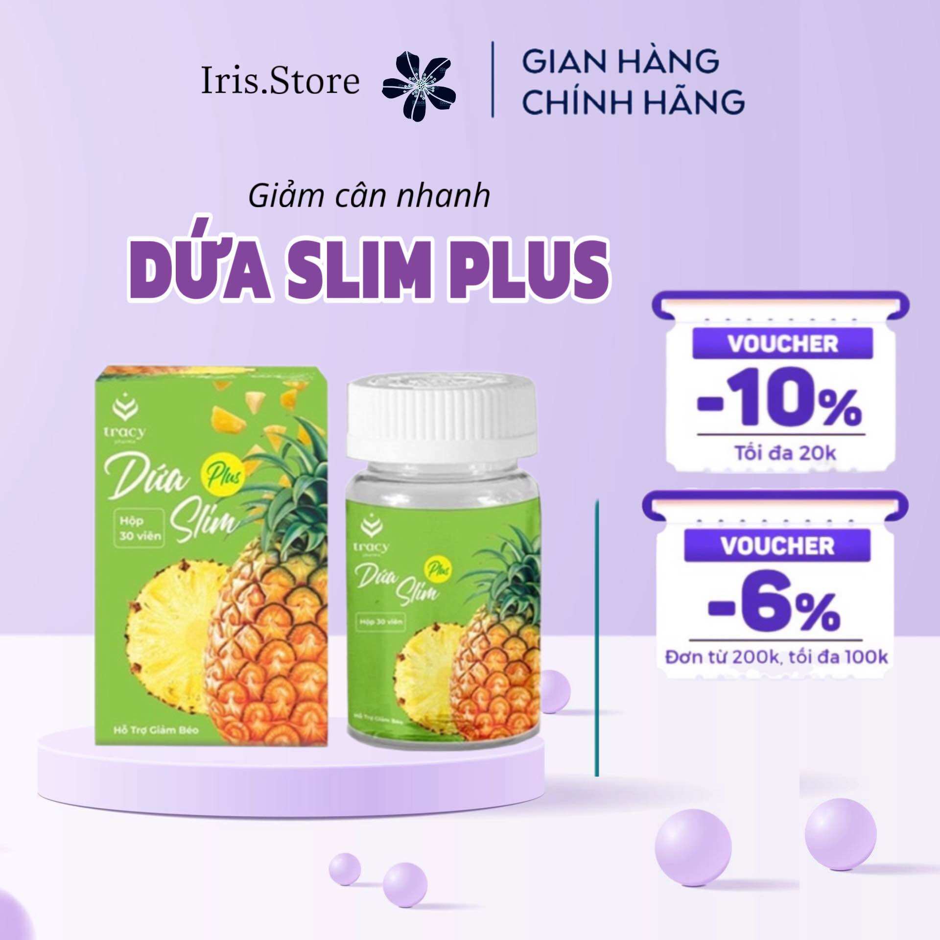 Giảm cân nhanh Dứa Slim Plus giảm cân hiệu quả siêu tốc -Hộp 30viên