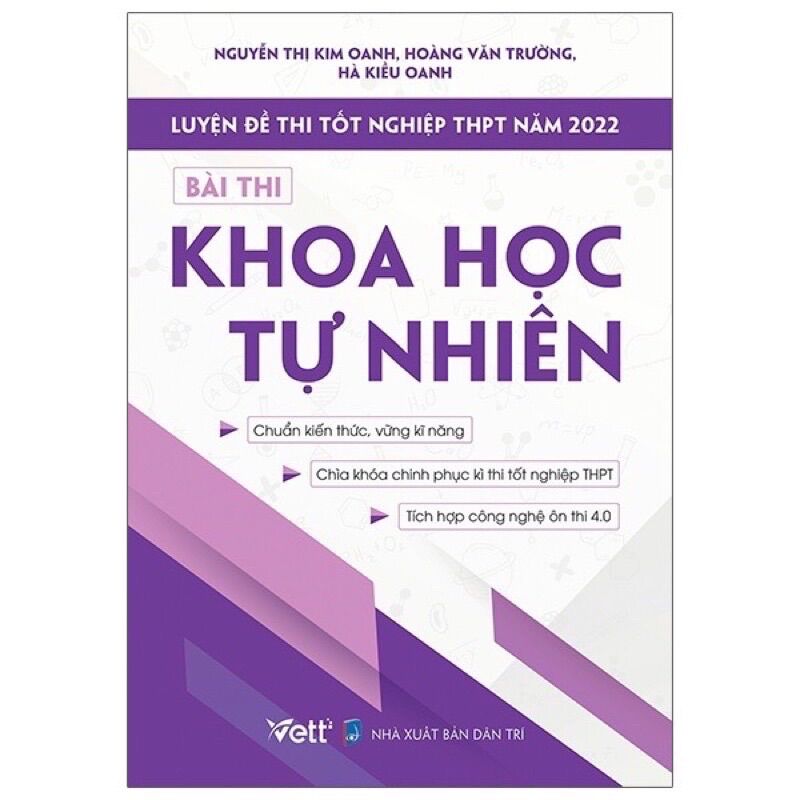 Sách - luyện đề thi tốt nghiệp thpt năm 2022 bài thi khoa học tự nhiên