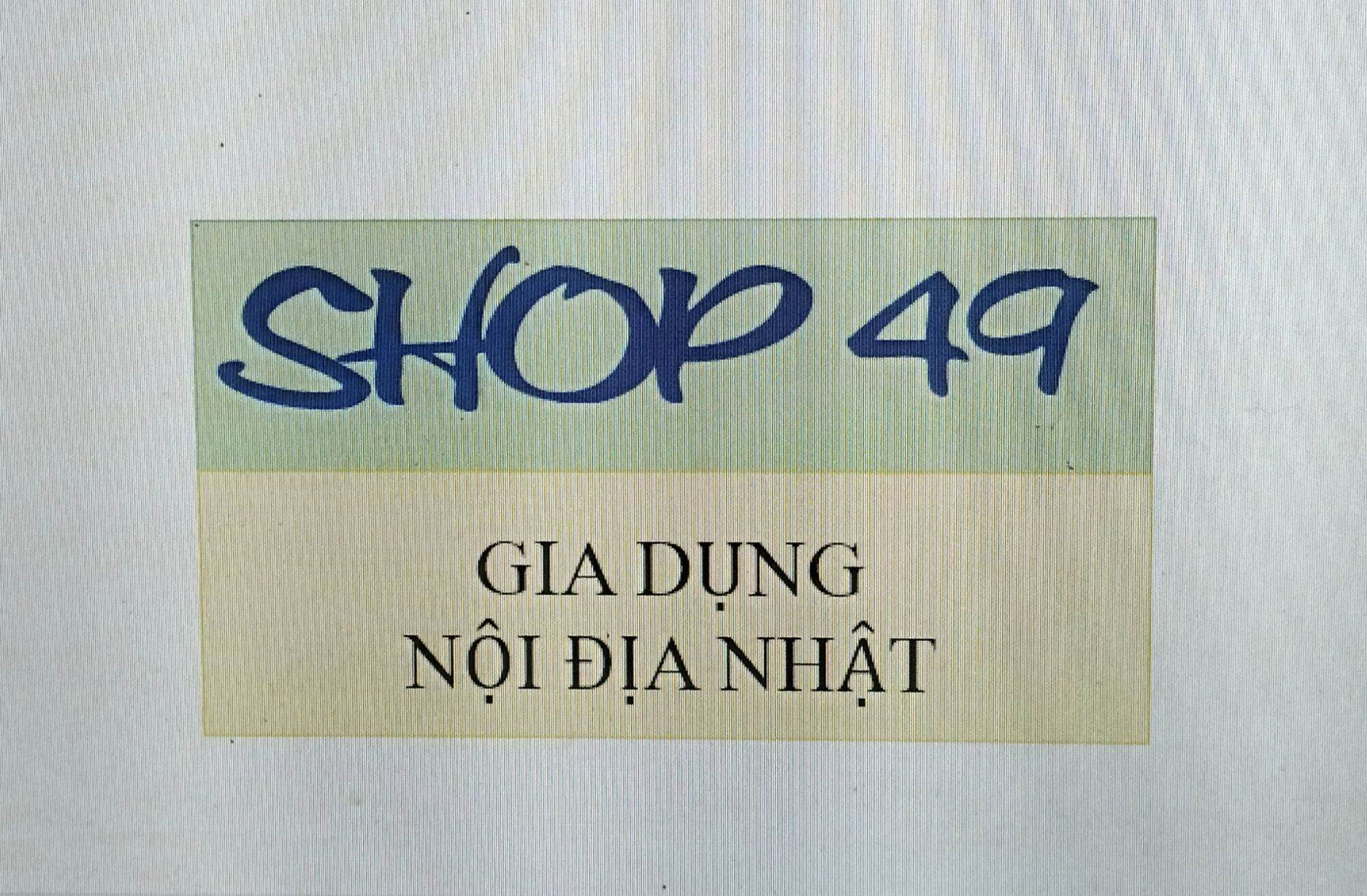 Shop 49 - Gia dụng nội địa Nhật