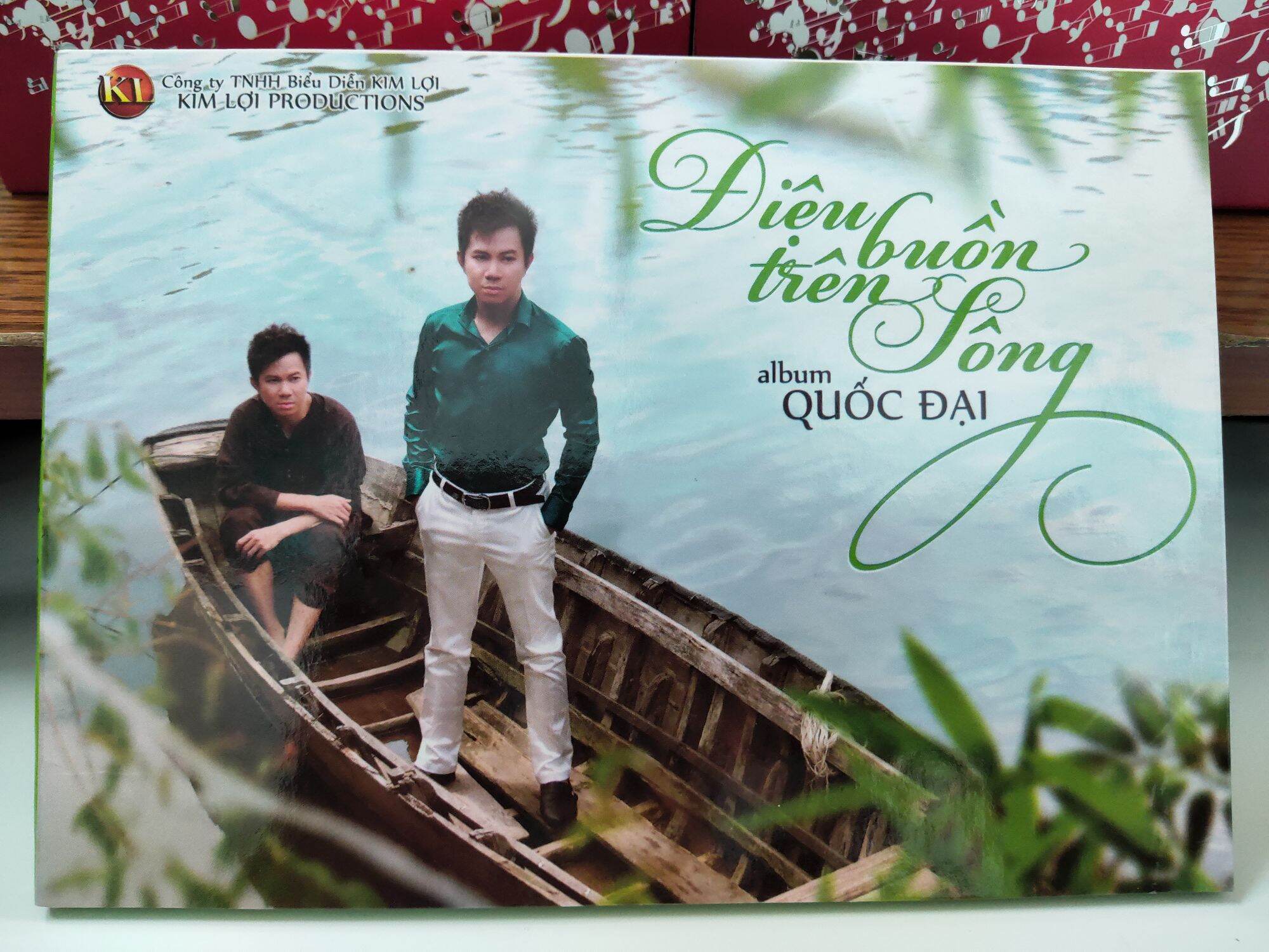 Album Quốc Đại 💿 Điệu buồn trên sông